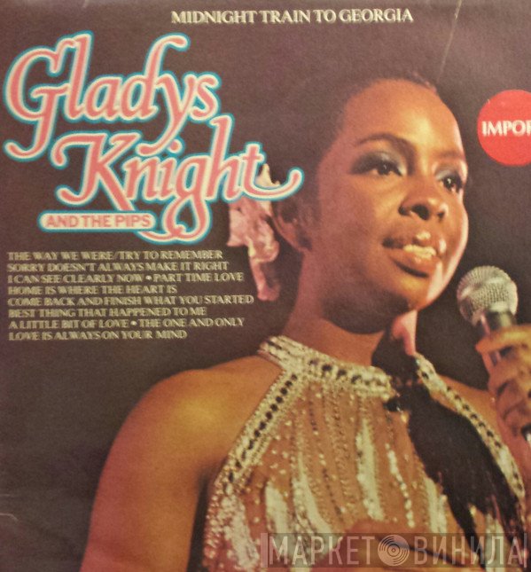 Gladys Knight And The Pips - Midnight Train To Georgia