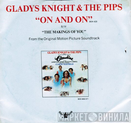 Gladys Knight And The Pips - On And On