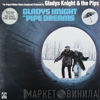 Gladys Knight And The Pips - Pipe Dreams: The Original Motion Picture Soundtrack