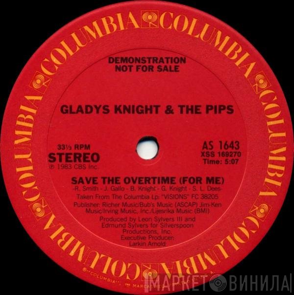 Gladys Knight And The Pips  - Save The Overtime (For Me)
