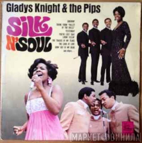 Gladys Knight And The Pips - Silk N' Soul