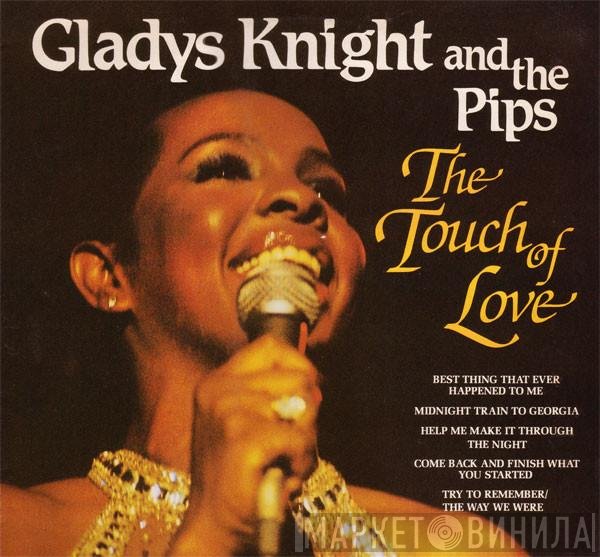 Gladys Knight And The Pips - The Touch Of Love