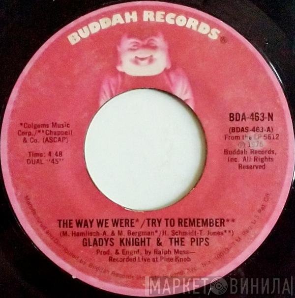 Gladys Knight And The Pips - The Way We Were / Try To Remember