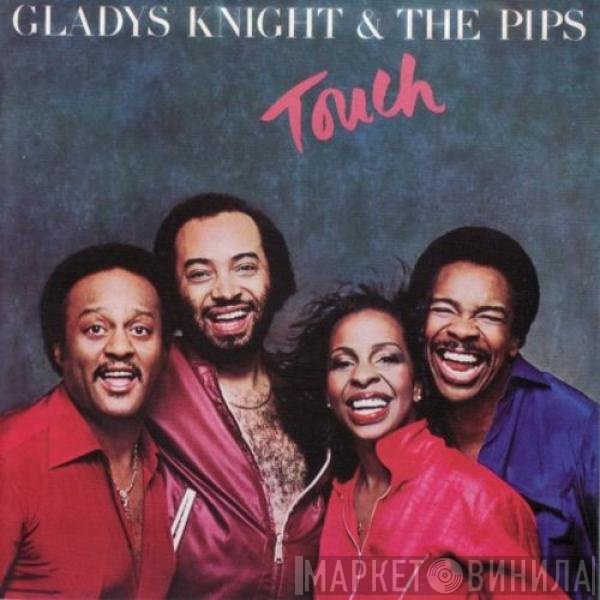 Gladys Knight And The Pips  - Touch