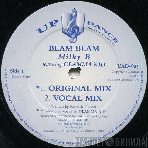 Glamma Kid, Milky-B - Blam Blam