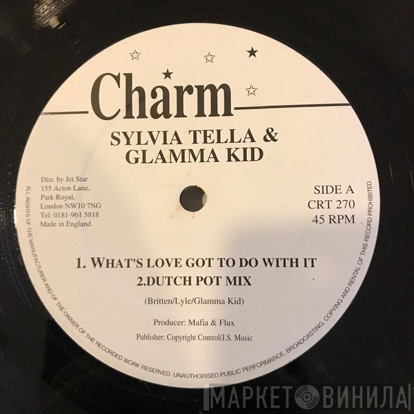 Glamma Kid, Sylvia Tella - What's Love Got To Do With It