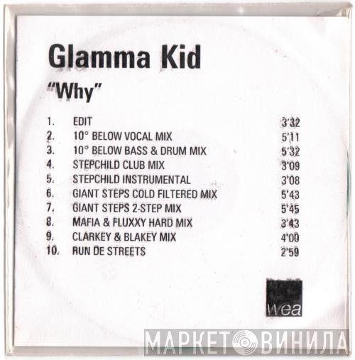 Glamma Kid  - Why