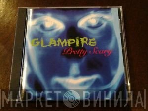 Glampire - Pretty Scary