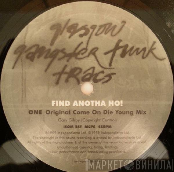 Glasgow Gangster Funk - Find Anotha Ho!