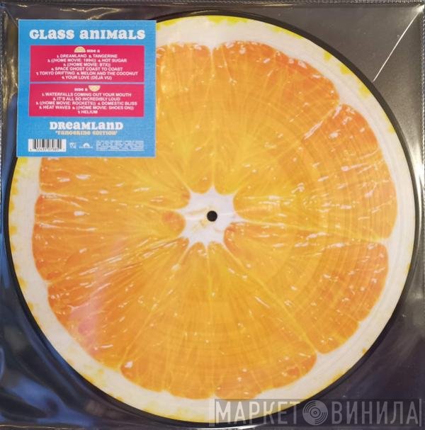 Glass Animals - Dreamland