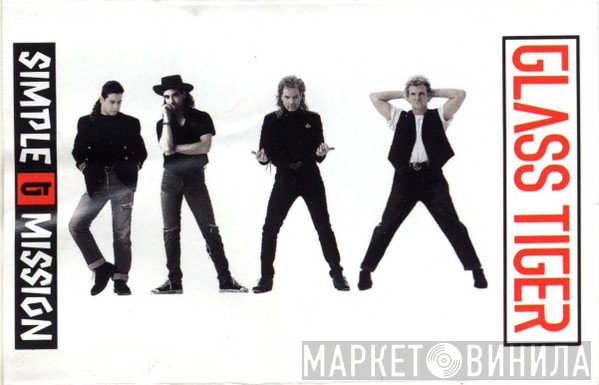 Glass Tiger  - Simple Mission