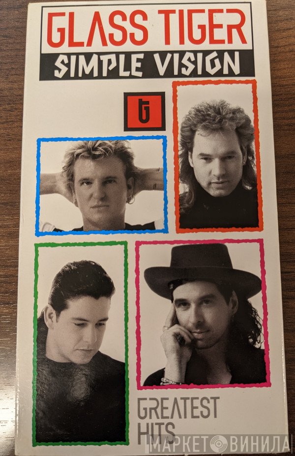 Glass Tiger  - Simple Vision