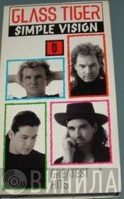 Glass Tiger  - Simple Vision