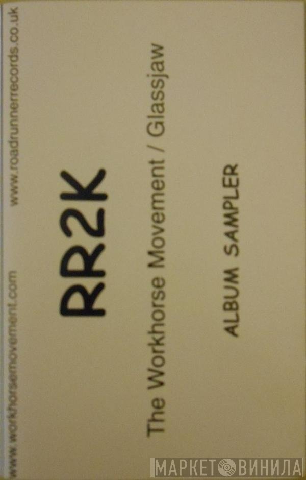 Glassjaw, The Workhorse Movement - RR2K