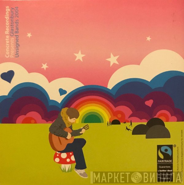  - Glastonbury Unsigned Bands 2004
