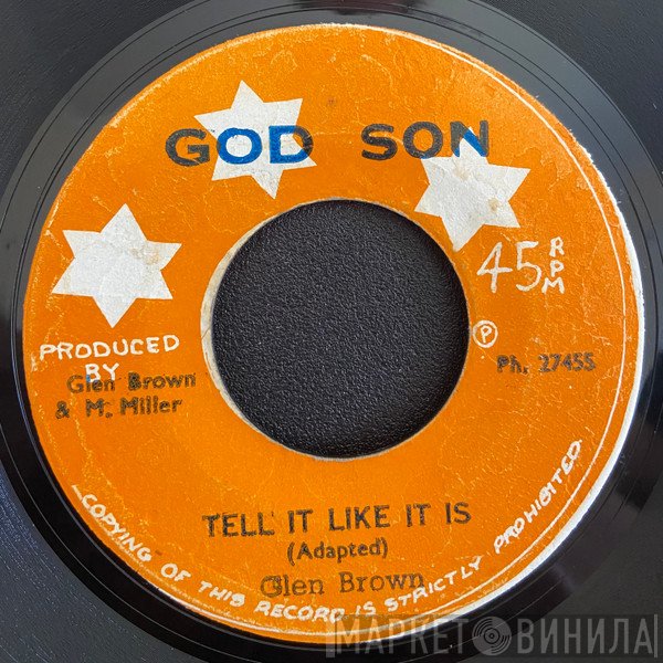 Glen Brown - Tell It Like It Is