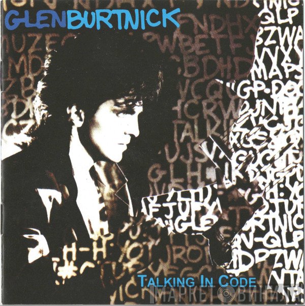 Glen Burtnick  - Talking In Code