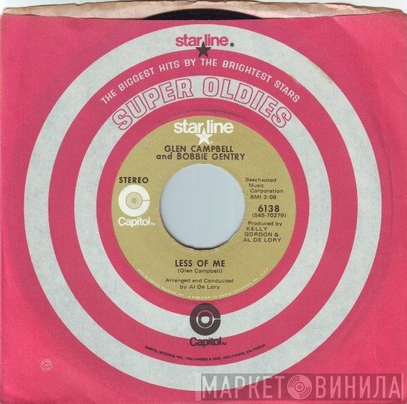 Glen Campbell, Bobbie Gentry - Let It Be Me / Less Of Me