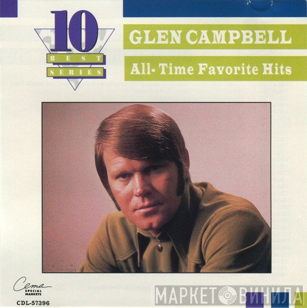 Glen Campbell - All-Time Favorite Hits
