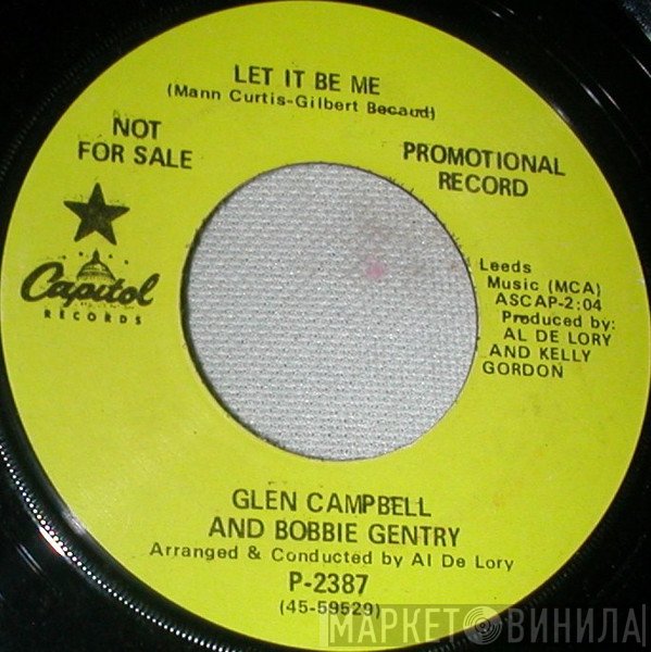 Glen Campbell And Bobbie Gentry  - Let It Be Me