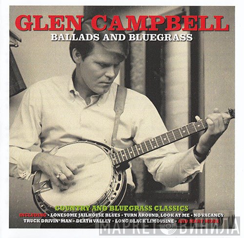 Glen Campbell - Ballads and Bluegrass