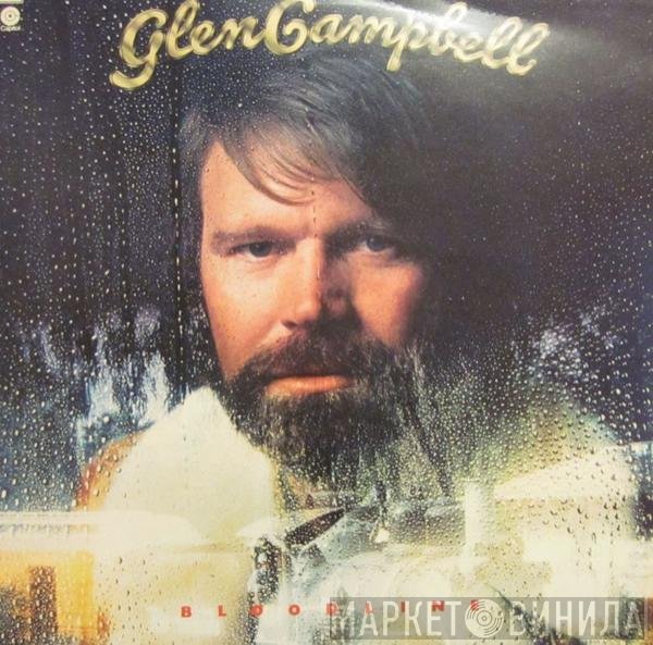 Glen Campbell  - Bloodline