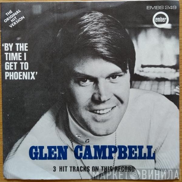 Glen Campbell - By The Time I Get To Phoenix