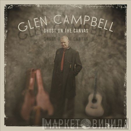 Glen Campbell - Ghost On The Canvas