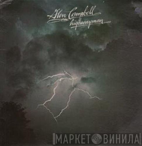 Glen Campbell - Highwayman