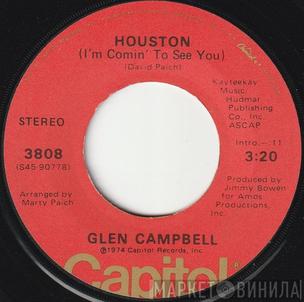 Glen Campbell - Houston (I'm Comin' To See You)