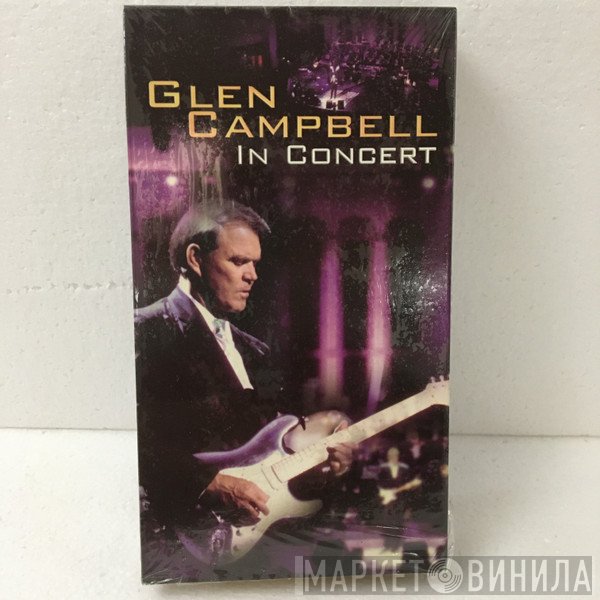 Glen Campbell  - In Concert