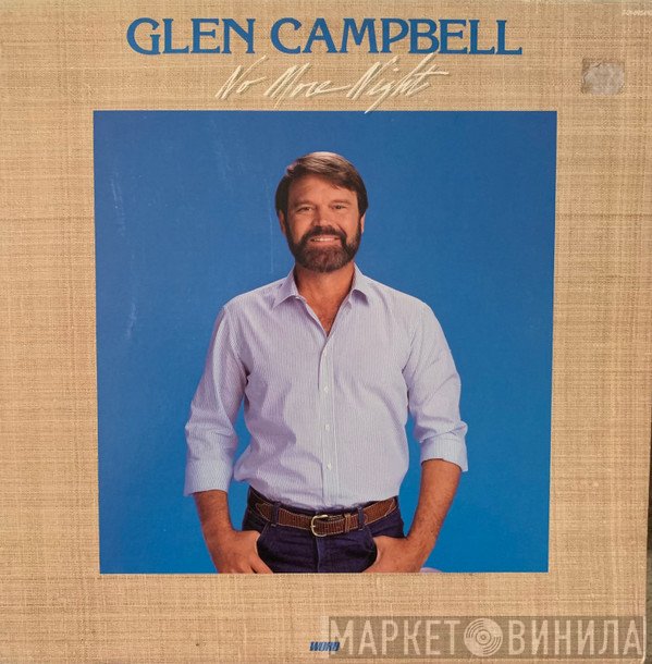 Glen Campbell  - No More Night