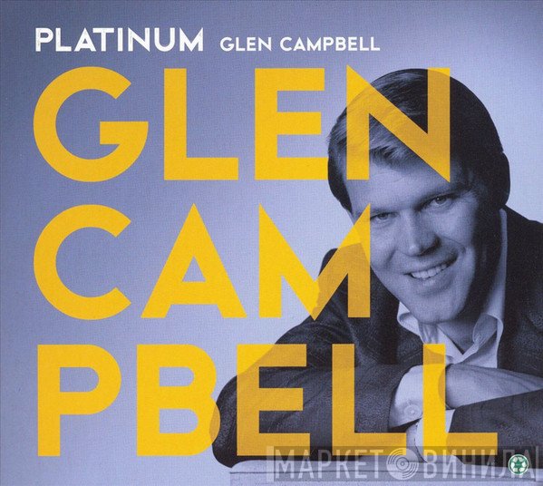 Glen Campbell  - Platinum