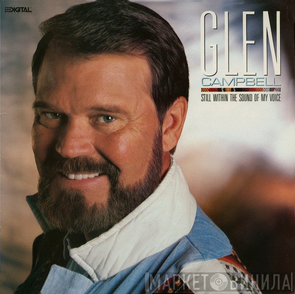 Glen Campbell - Still Within The Sound Of My Voice