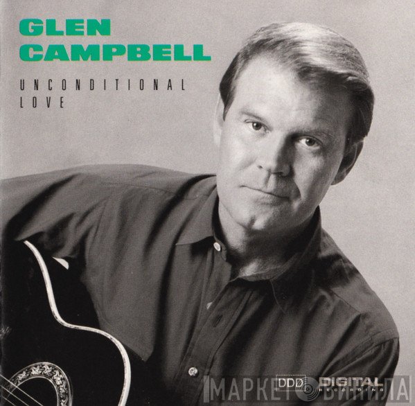 Glen Campbell - Unconditional Love