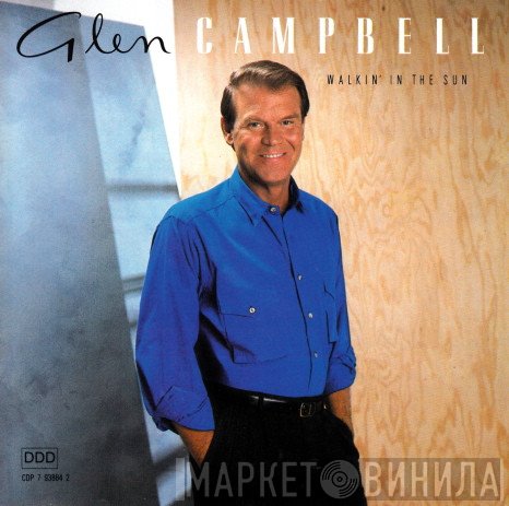 Glen Campbell  - Walkin' In The Sun