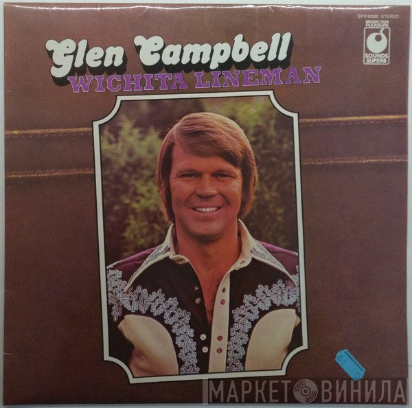 Glen Campbell - Wichita Lineman