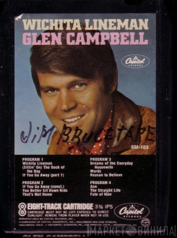 Glen Campbell  - Wichita Lineman
