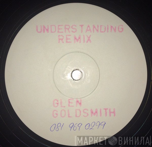 Glen Goldsmith - Understanding Remix