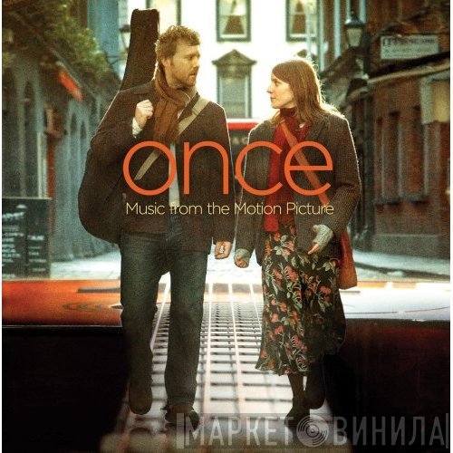 Glen Hansard, Marketa Irglova - Once (Music From The Motion Picture)