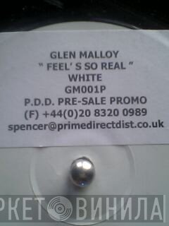 Glen Malloy - Feel's So Real