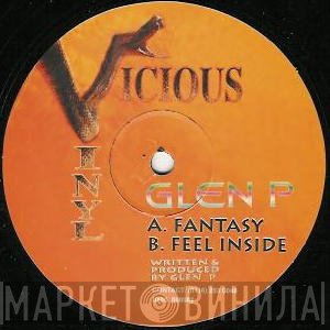 Glen P - Fantasy / Feel Inside