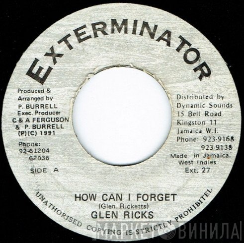 Glen Ricks  - How Can I Forget