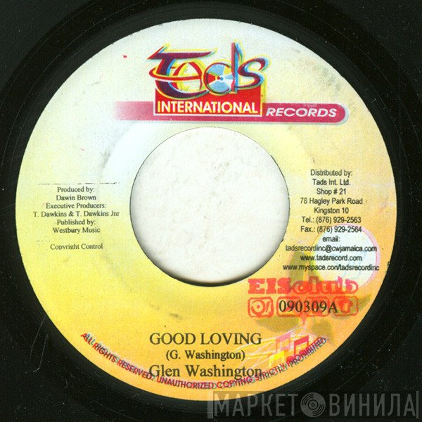 Glen Washington / Pinchers  - Good Loving / Do Good