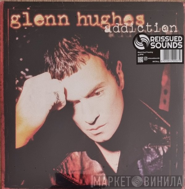 Glenn Hughes - Addiction