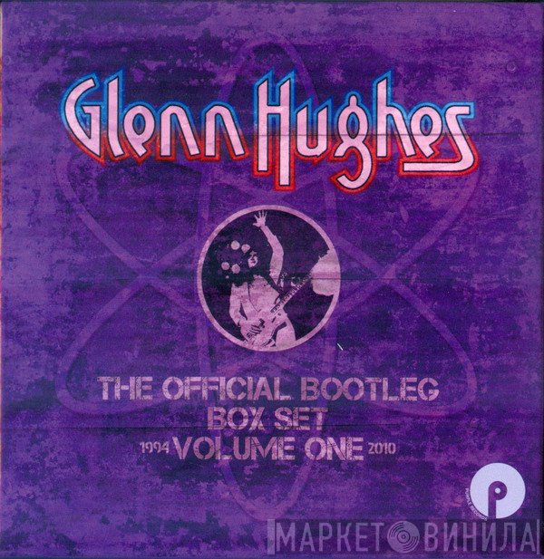 Glenn Hughes - The Official Bootleg Box Set Volume One: 1994-2010