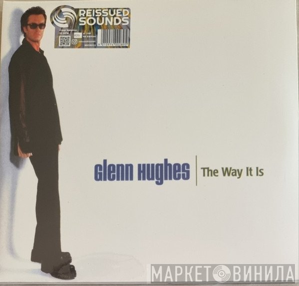 Glenn Hughes - The Way It Is