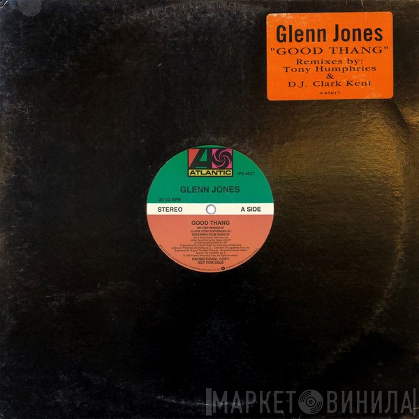 Glenn Jones  - Good Thang