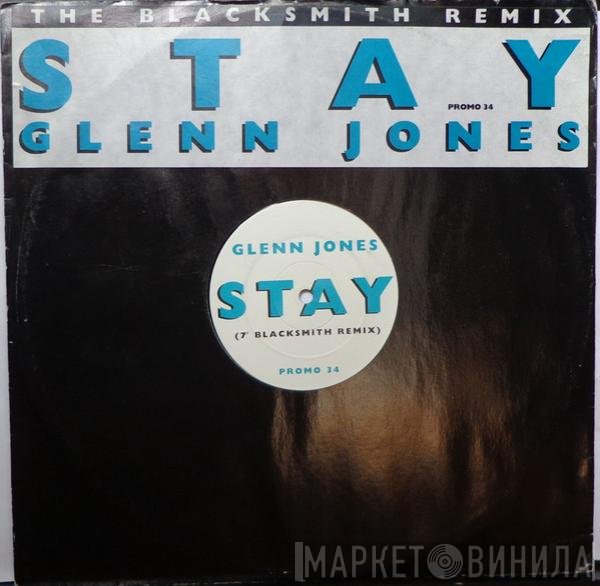Glenn Jones - Stay (The Blacksmith Remix)