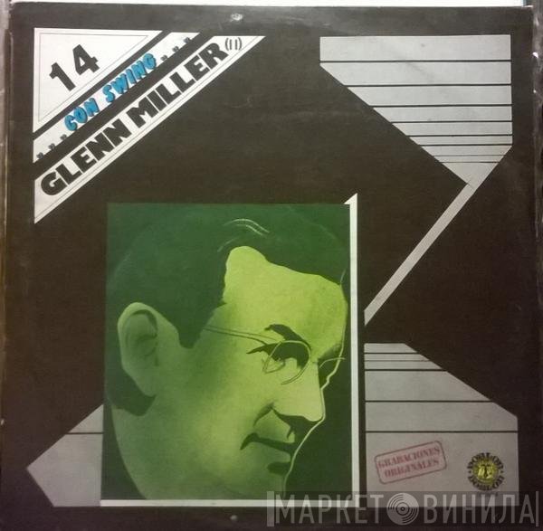 Glenn Miller  - ... Con Swing... Vol. 14
